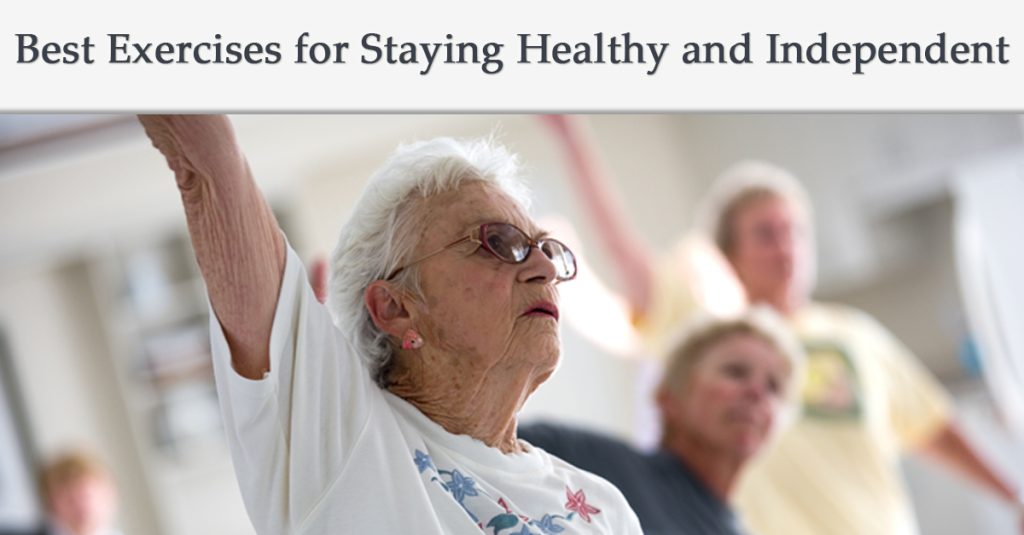 A senior Caucasian woman with her hand up with text "Best Exercises for Staying Healthy and Independent"