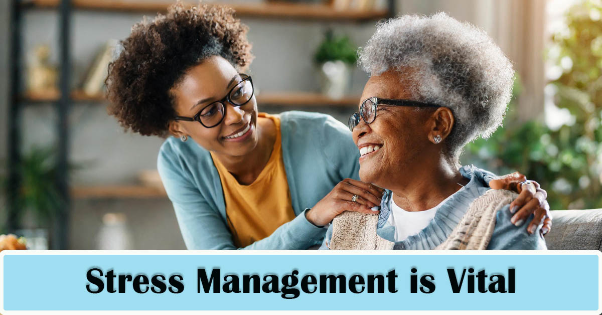 Stress Management Techniques for Caregivers: Self-Care Practices for the Long Run. Picture of a young black female helping take care of an older black female.